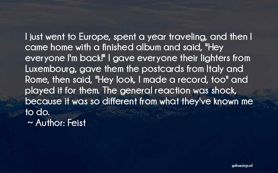 Traveling From Home Quotes By Feist