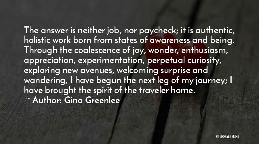Traveling From Home Quotes By Gina Greenlee