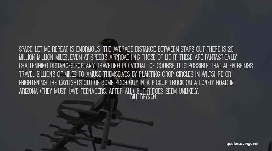 Traveling On The Road Quotes By Bill Bryson Traveling On The Road Quotes By Bill Bryson