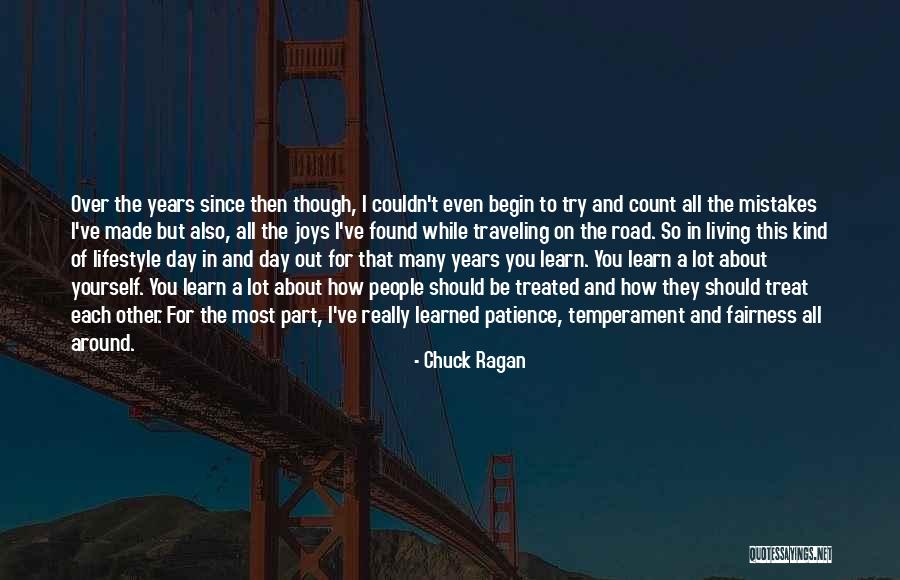 Traveling On The Road Quotes By Chuck Ragan Traveling On The Road Quotes By Chuck Ragan