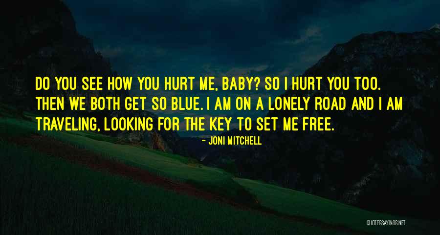 Traveling On The Road Quotes By Joni Mitchell Traveling On The Road Quotes By Joni Mitchell