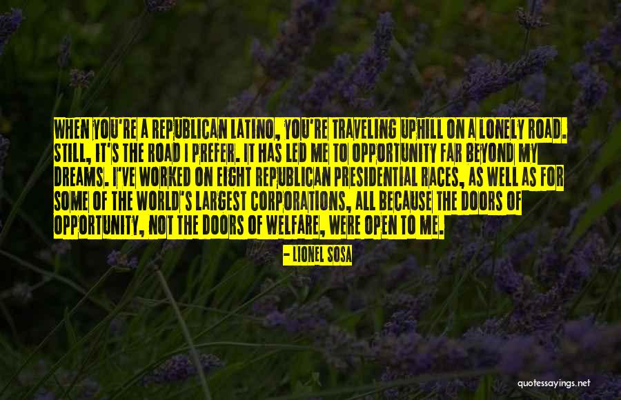 Traveling On The Road Quotes By Lionel Sosa Traveling On The Road Quotes By Lionel Sosa