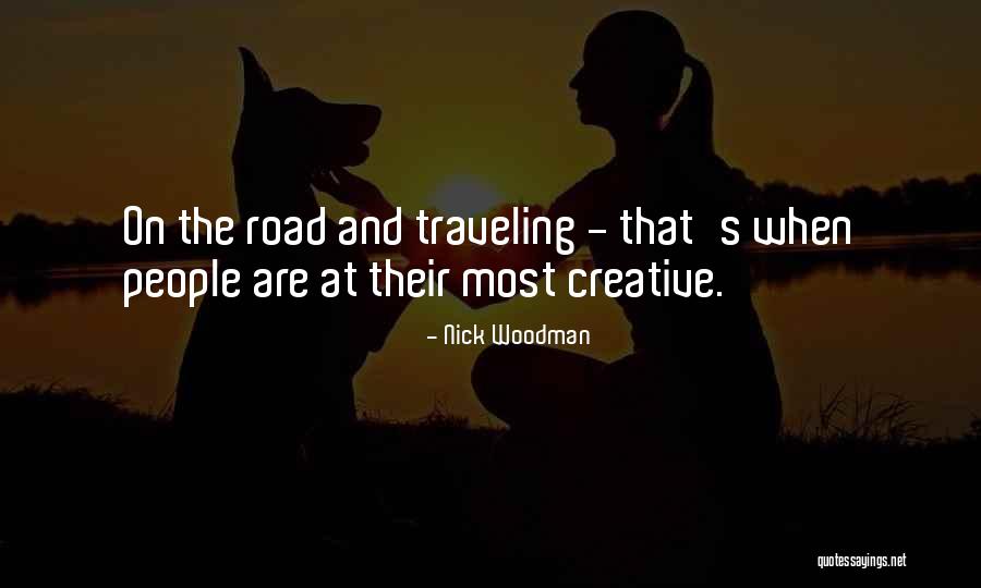 Traveling On The Road Quotes By Nick Woodman Traveling On The Road Quotes By Nick Woodman