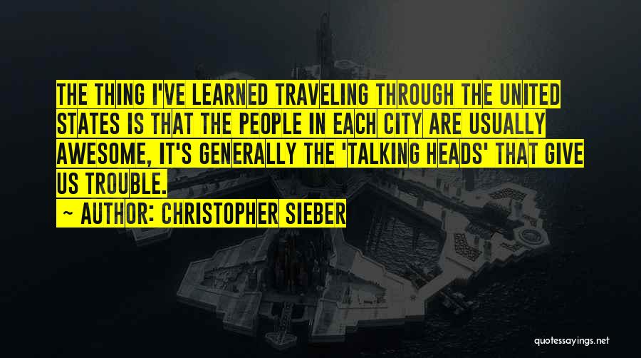 Traveling Quotes By Christopher Sieber