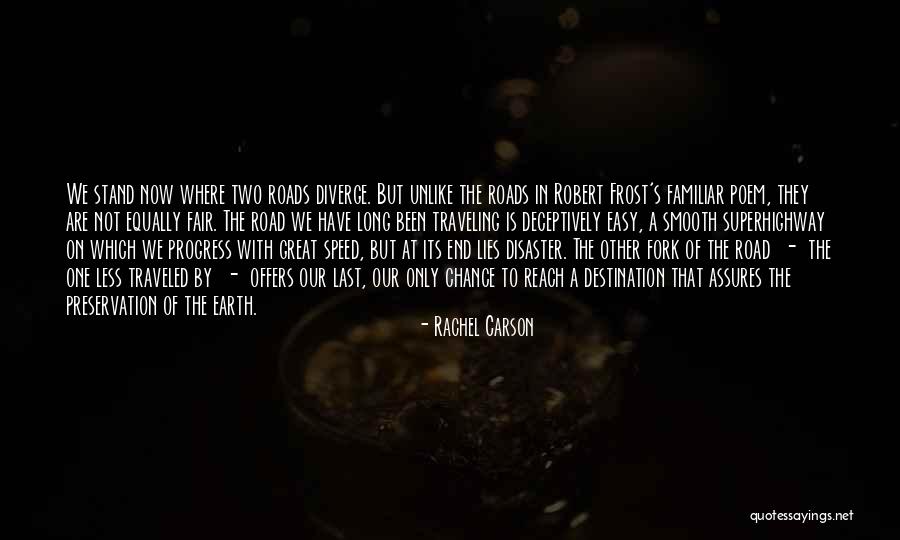 Traveling The Earth Quotes By Rachel Carson Traveling The Earth Quotes By Rachel Carson