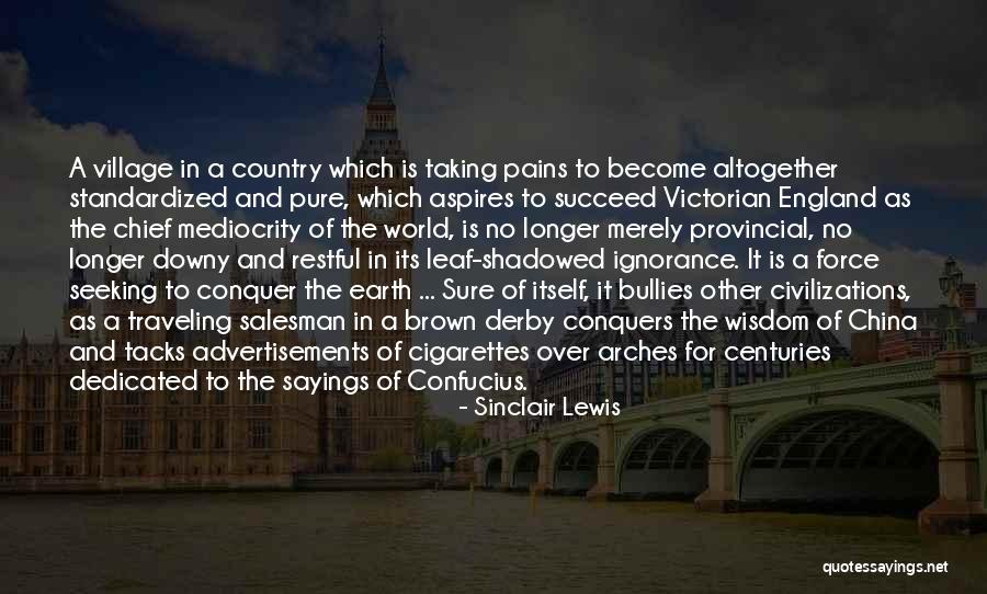 Traveling The Earth Quotes By Sinclair Lewis Traveling The Earth Quotes By Sinclair Lewis