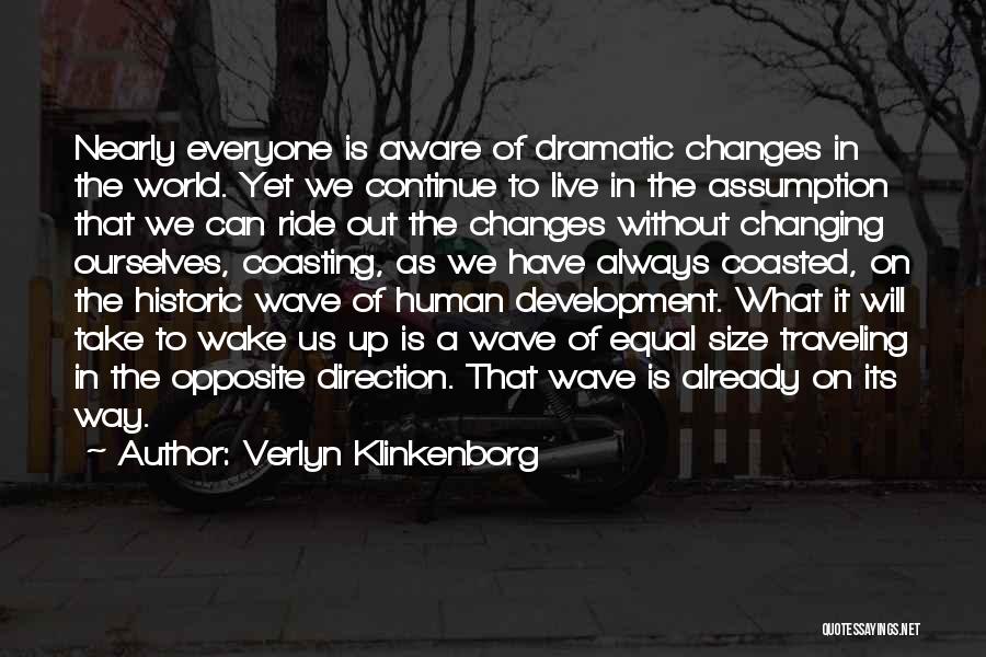 Traveling The World Quotes By Verlyn Klinkenborg