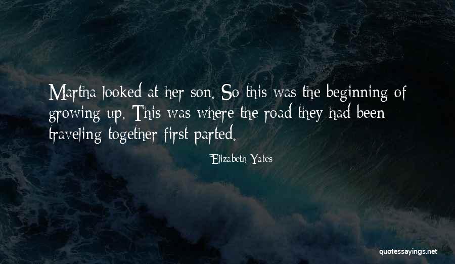 Traveling Together Quotes By Elizabeth Yates Traveling Together Quotes By Elizabeth Yates