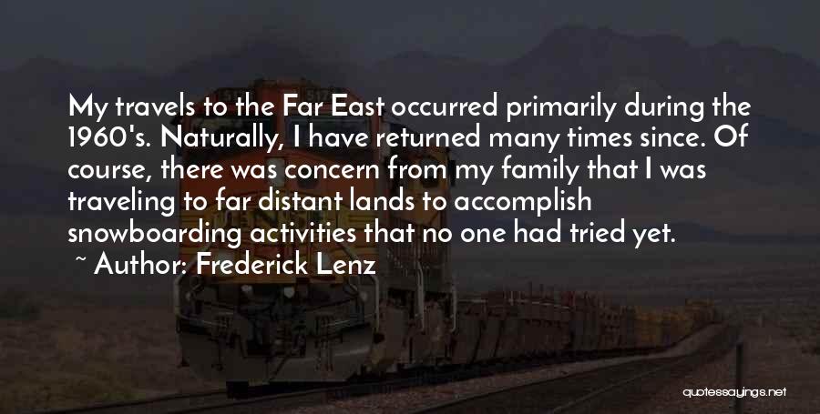 Traveling With Family Quotes By Frederick Lenz