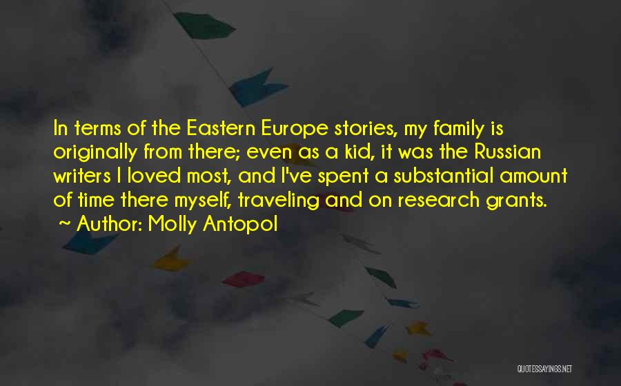 Traveling With Family Quotes By Molly Antopol