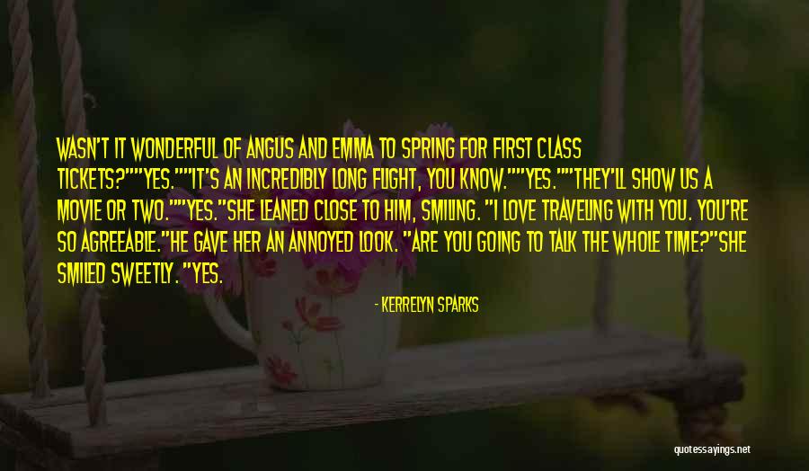 Traveling With The One You Love Quotes By Kerrelyn Sparks Traveling With The One You Love Quotes By Kerrelyn Sparks