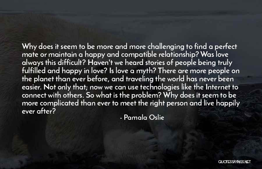 Traveling With The One You Love Quotes By Pamala Oslie Traveling With The One You Love Quotes By Pamala Oslie