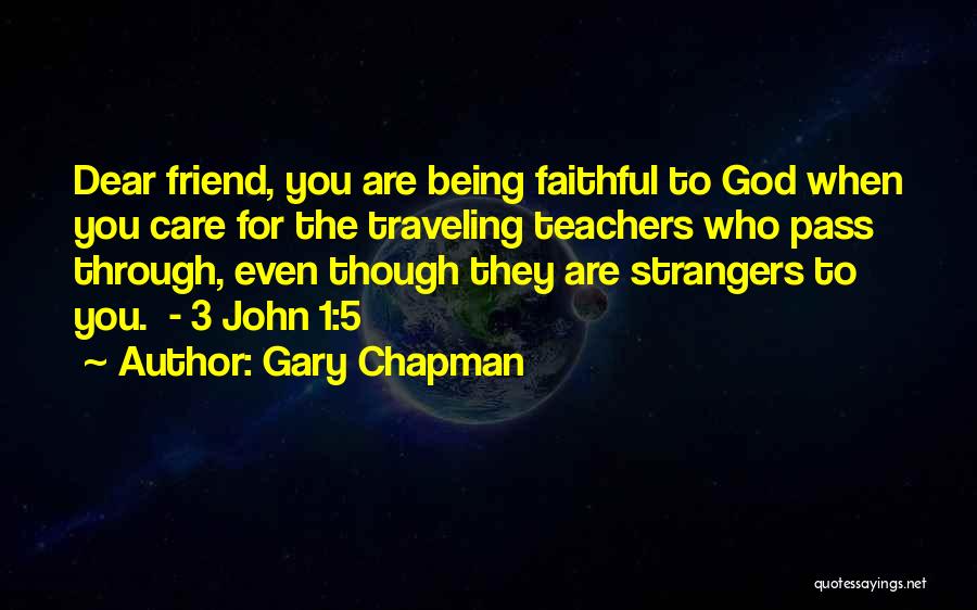 Traveling With Your Best Friend Quotes By Gary Chapman