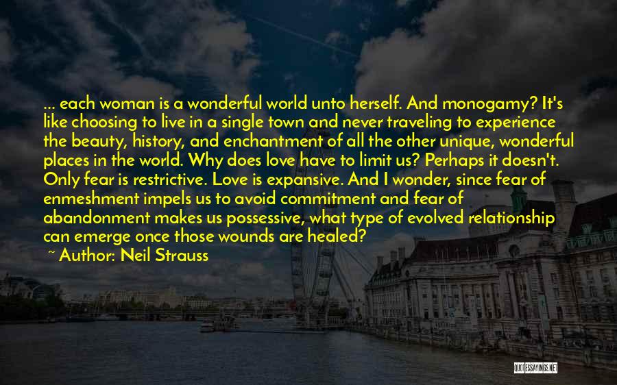 Traveling With Your Love Quotes By Neil Strauss