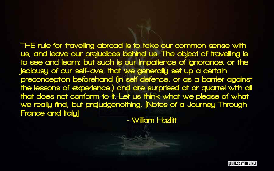 Travelling And Love Quotes By William Hazlitt Travelling And Love Quotes By William Hazlitt