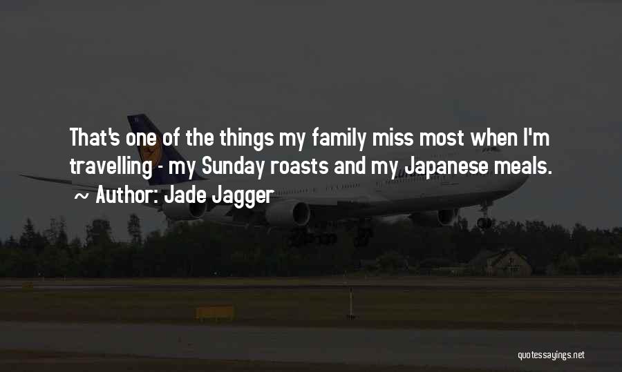 Travelling With Family Quotes By Jade Jagger