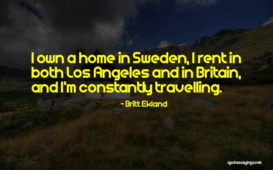 Travelling With Someone Quotes By Britt Ekland Travelling With Someone Quotes By Britt Ekland