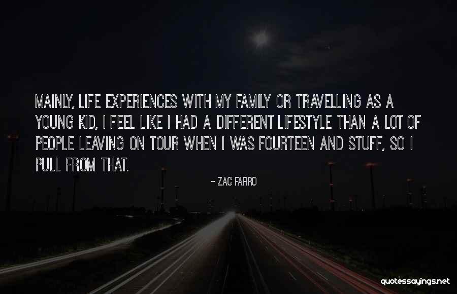 Travelling Young Quotes By Zac Farro