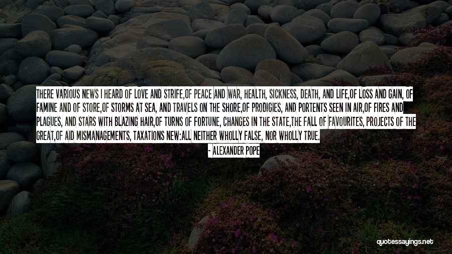 Travels And Life Quotes By Alexander Pope Travels And Life Quotes By Alexander Pope
