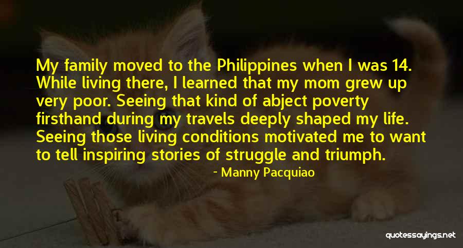 Travels And Life Quotes By Manny Pacquiao Travels And Life Quotes By Manny Pacquiao