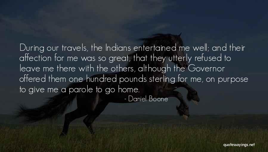 Travels Quotes By Daniel Boone