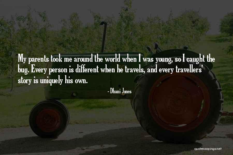 Travels Quotes By Dhani Jones