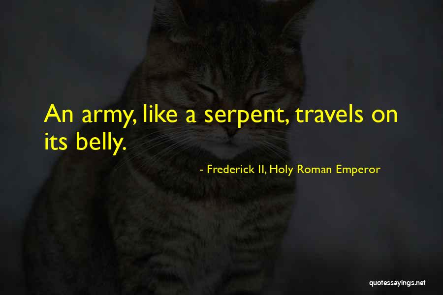 Travels Quotes By Frederick II, Holy Roman Emperor