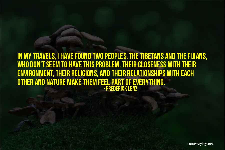 Travels Quotes By Frederick Lenz