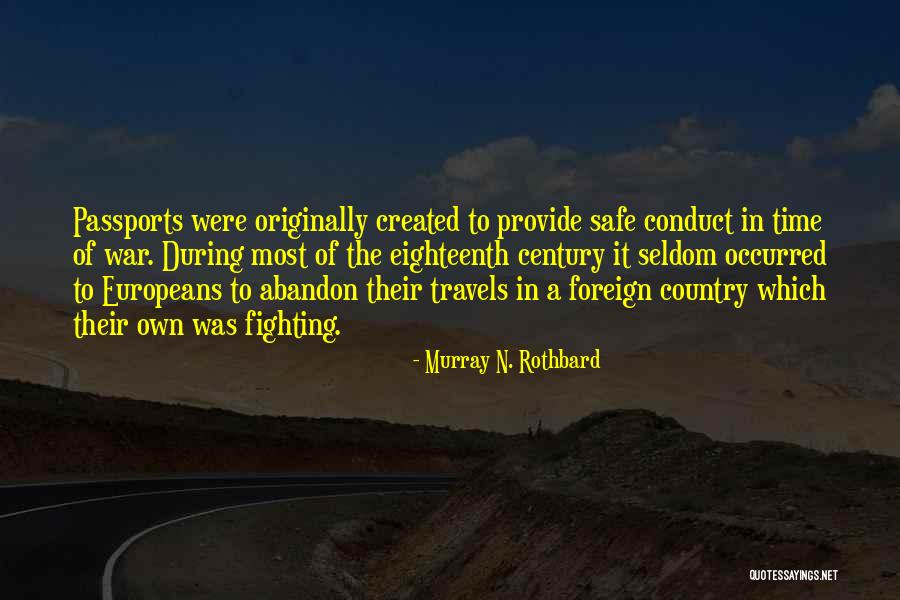 Travels Quotes By Murray N. Rothbard