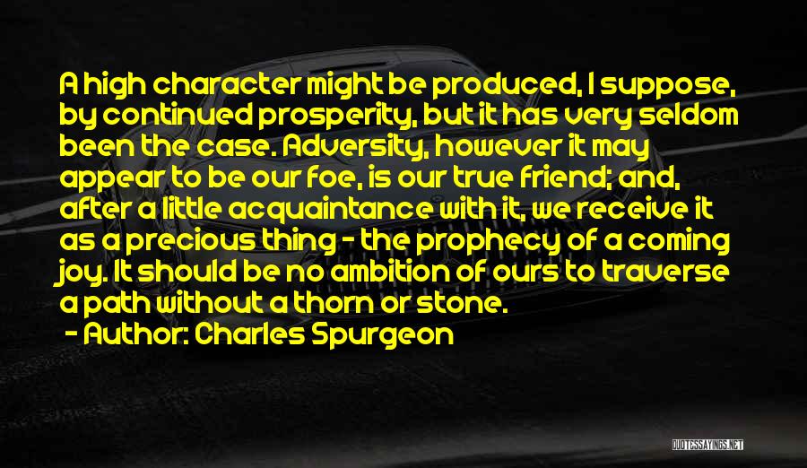 Traverse Quotes By Charles Spurgeon