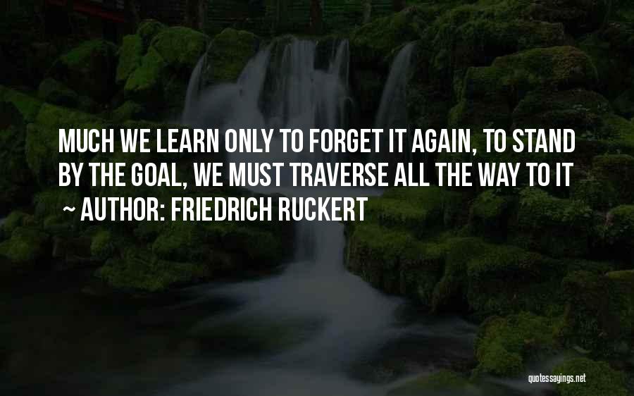 Traverse Quotes By Friedrich Ruckert