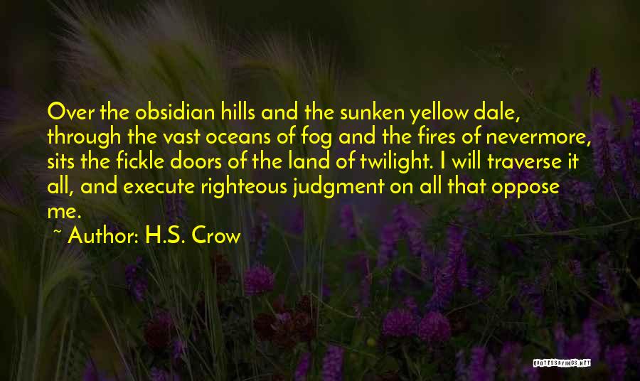 Traverse Quotes By H.S. Crow