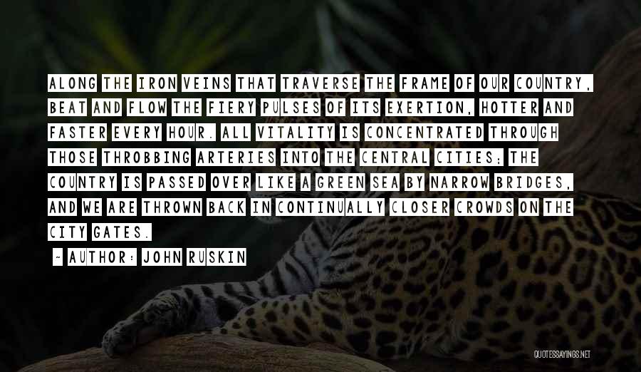 Traverse Quotes By John Ruskin