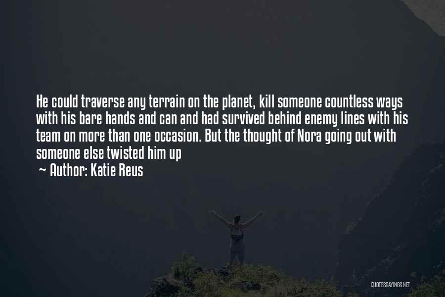 Traverse Quotes By Katie Reus