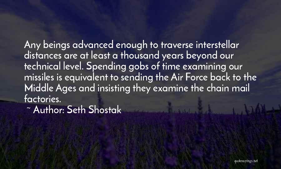 Traverse Quotes By Seth Shostak