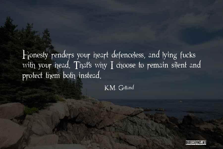 Traverser La Quotes By K.M. Golland Traverser La Quotes By K.M. Golland
