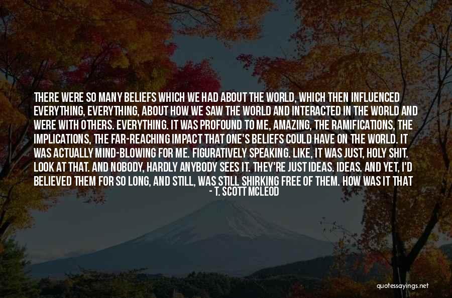 Traverses In A Sentence Quotes By T. Scott McLeod Traverses In A Sentence Quotes By T. Scott McLeod