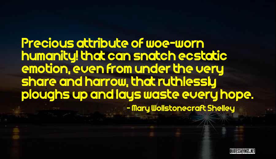 Traversez La Quotes By Mary Wollstonecraft Shelley Traversez La Quotes By Mary Wollstonecraft Shelley