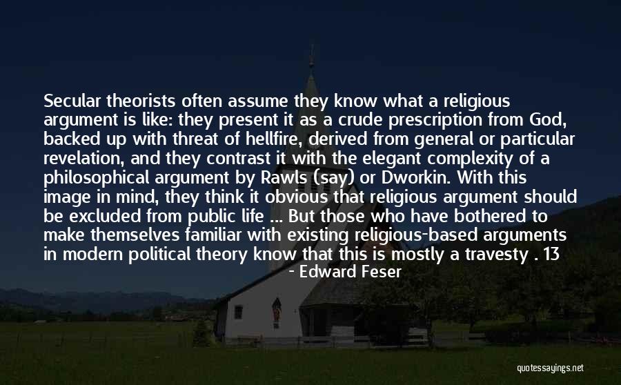 Travesty Quotes By Edward Feser Travesty Quotes By Edward Feser