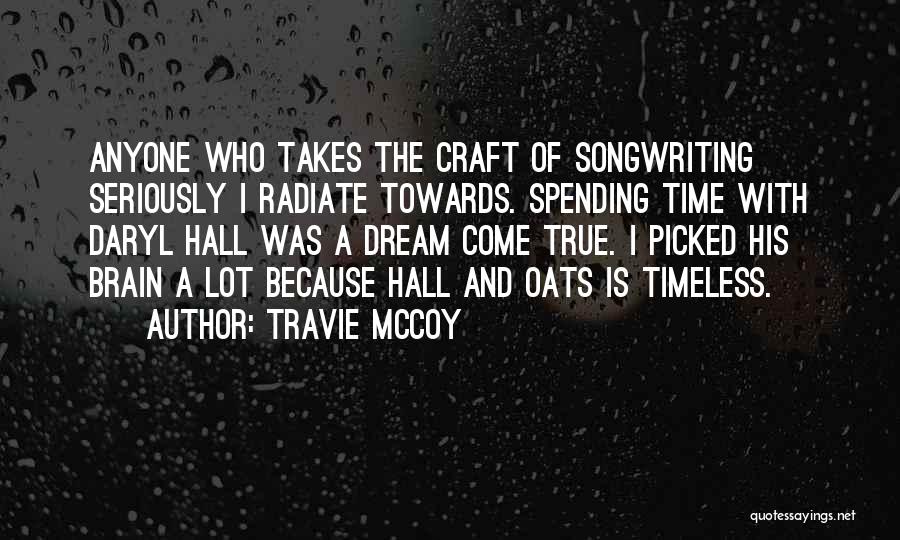 Travie McCoy Quotes 277840