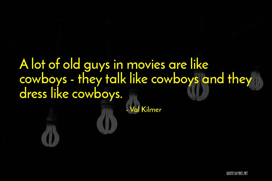 Travilla Couture Quotes By Val Kilmer Travilla Couture Quotes By Val Kilmer