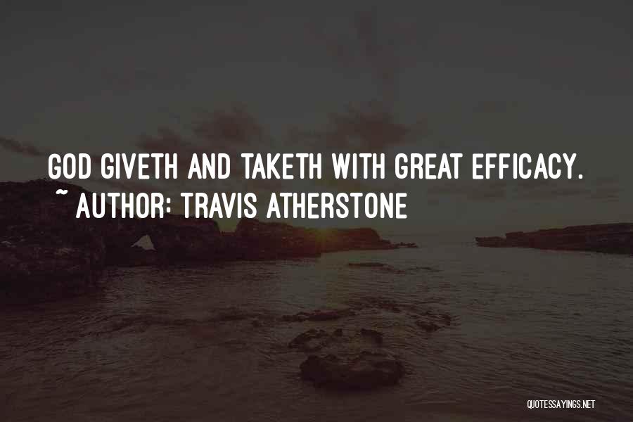 Travis Atherstone Quotes 695375