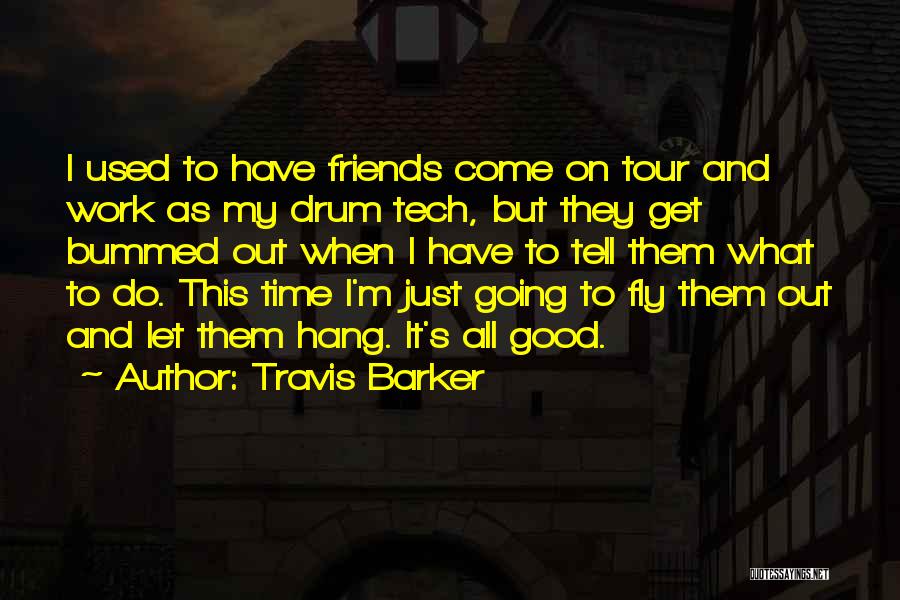 Travis Barker Quotes 1030194