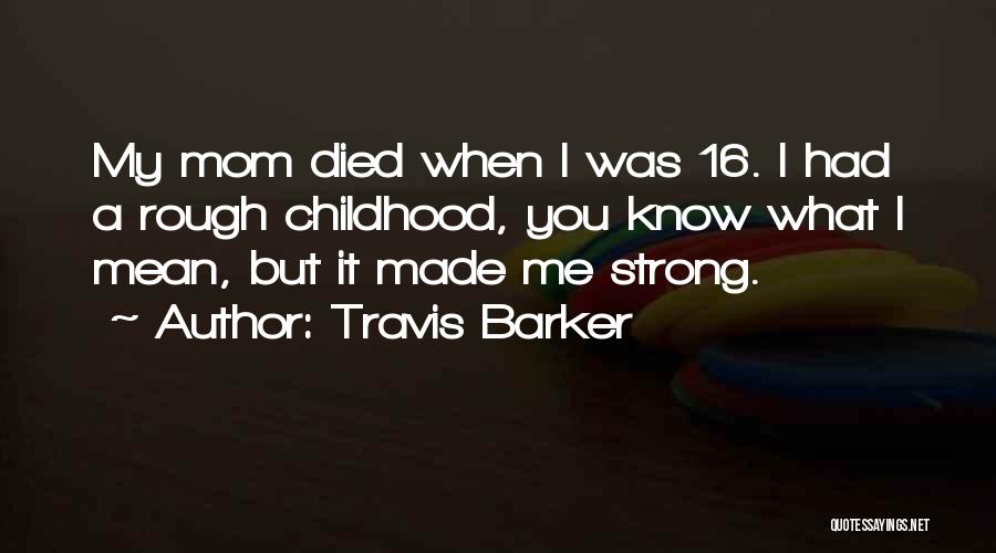 Travis Barker Quotes 1159307