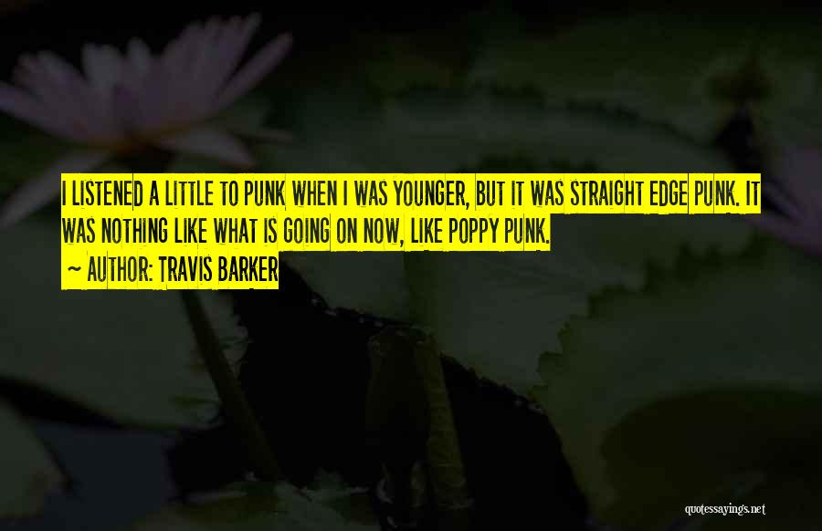 Travis Barker Quotes 1454920