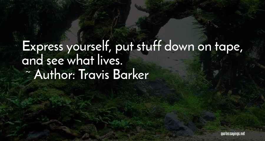 Travis Barker Quotes 1754201