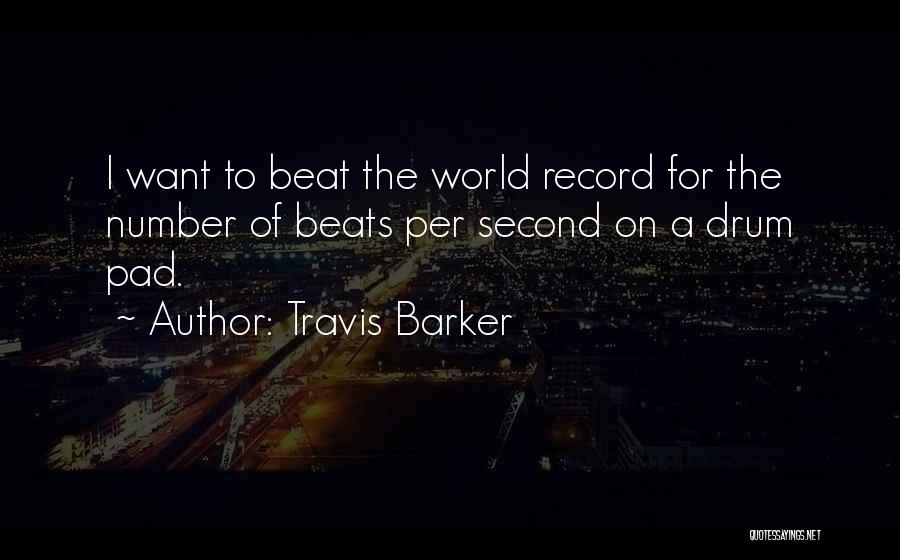 Travis Barker Quotes 197733
