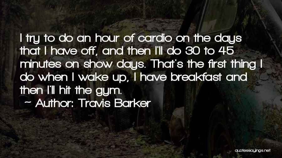 Travis Barker Quotes 269911