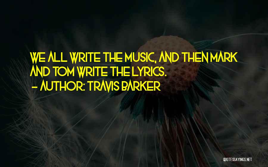 Travis Barker Quotes 571322