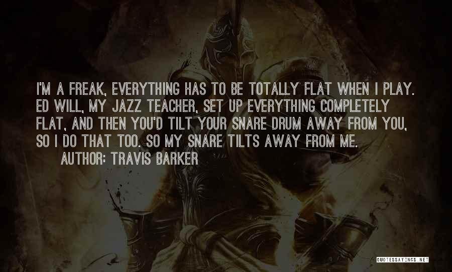 Travis Barker Quotes 729277